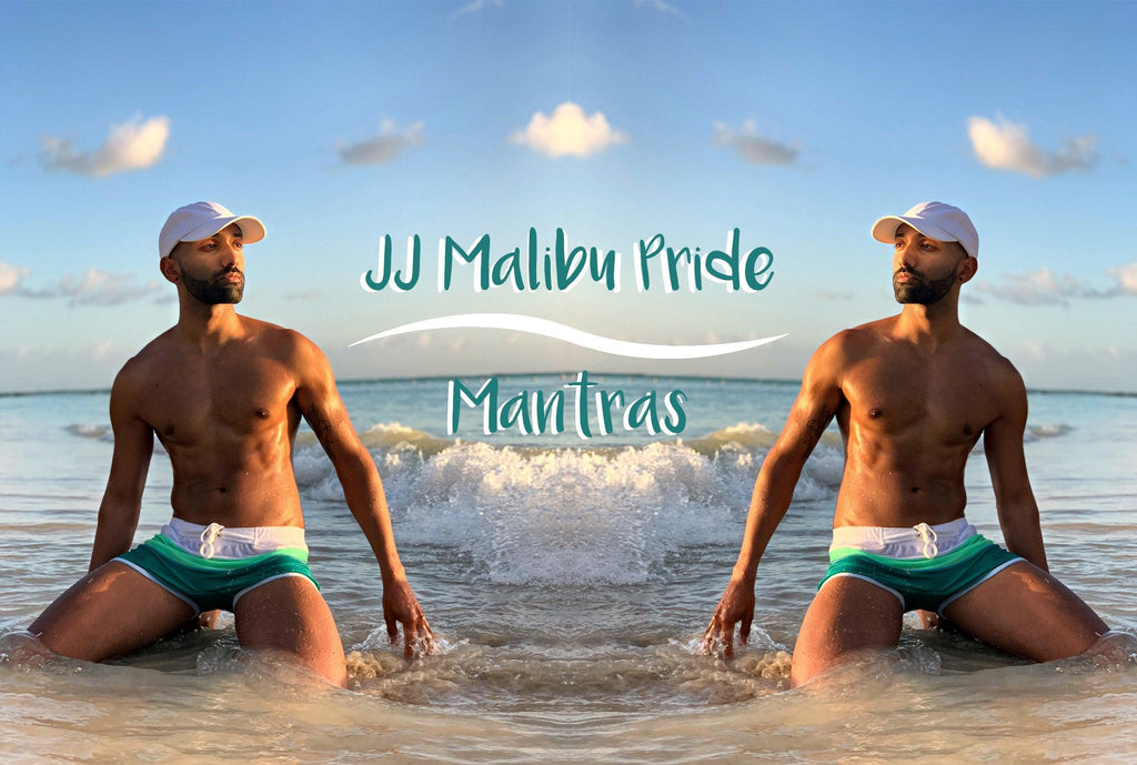 JJ MALIBU PRIDE MANTRAS - JJ Malibu 